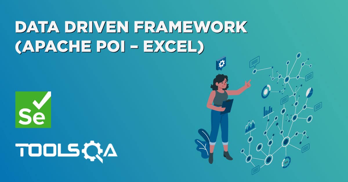 Data Driven Framework (Apache POI - Excel)